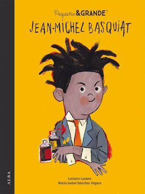 cover image of Pequeño&Grande Jean-Michel Basquiat